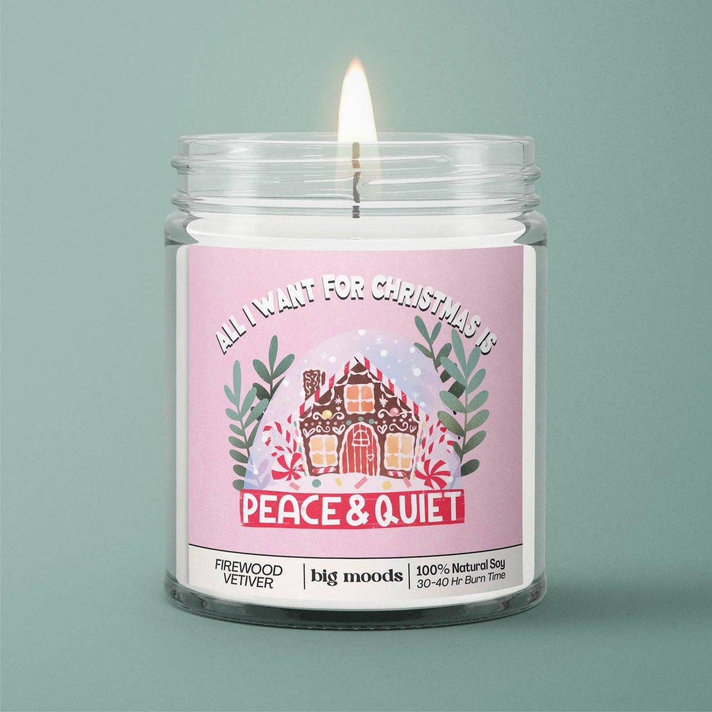 All I Want For Christmas Is Peace & Quiet Candle