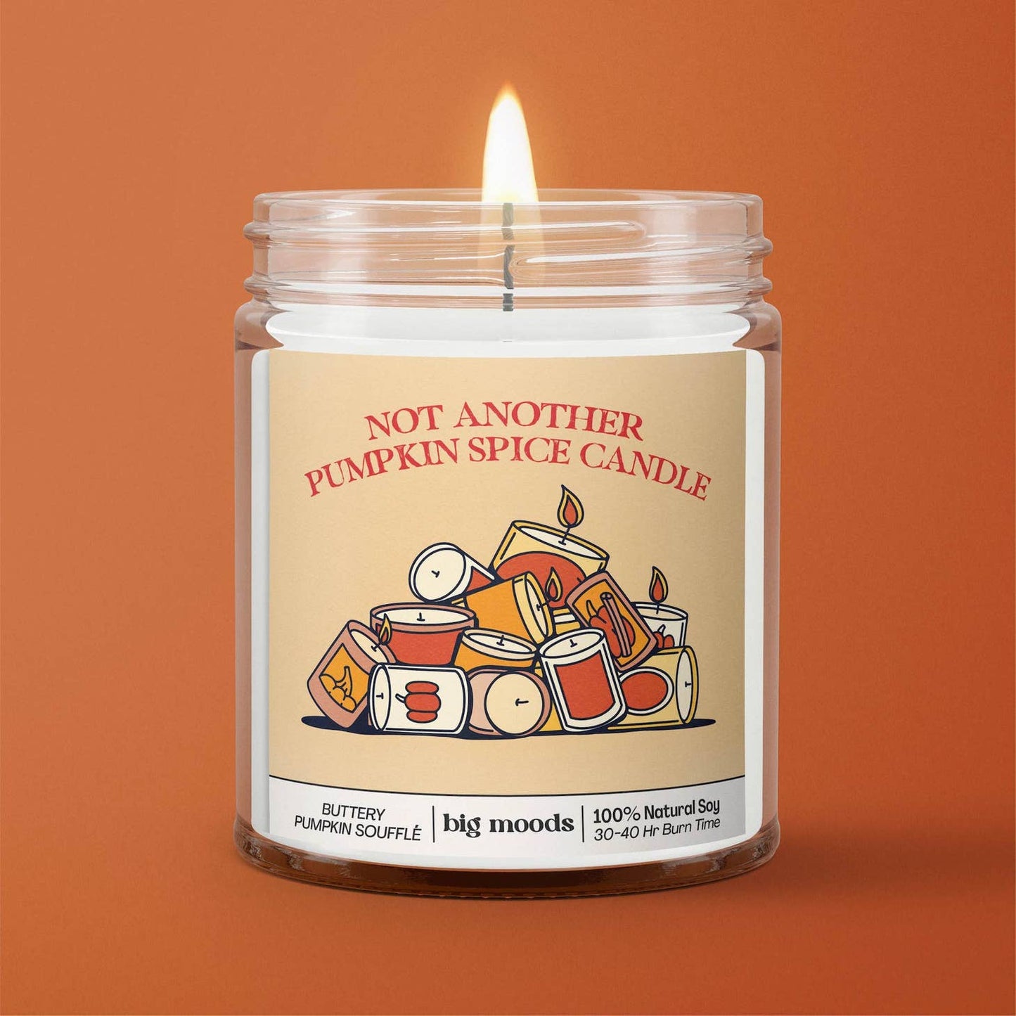 Not Another Pumpkin Spice Candle